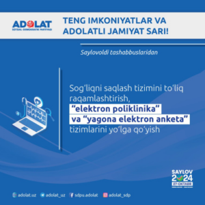 "Adolat" SDP sog‘liqni saqlash tizimini to‘liq raqamlashtirishni taklif qildi.